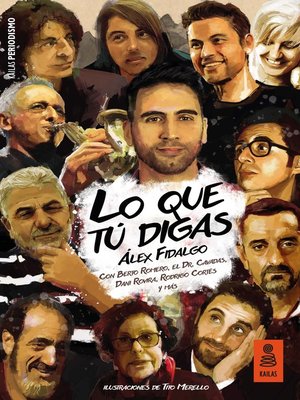 cover image of Lo que tú digas